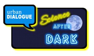 Science After Dark