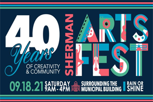 Sherman Arts Fest 2021