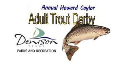 Howard Caylor Adult Trout Derby