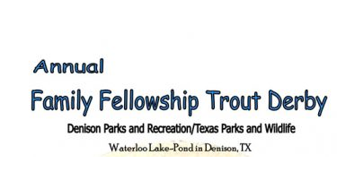 Family Fellowship Trout Derby