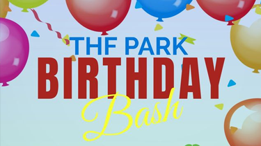 THF Park Birthday Bash