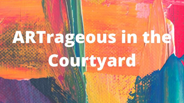 ARTrageous in the Courtyard