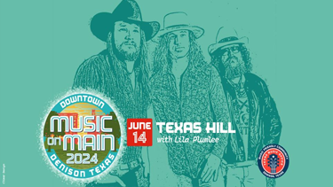 Music on Main Featuring Texas Hill