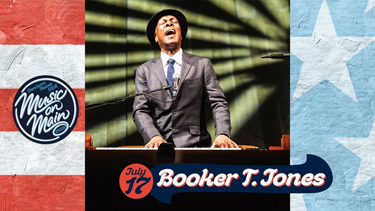 Music on Main Booker T Jones